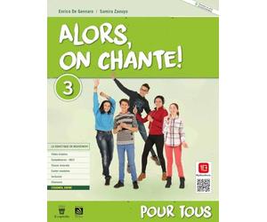 Alors, on chante! Pour tous 1. Per la Scuola media. Con e-book. Con espansione online (Vol. 3)