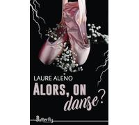 ALORS, ON DANSE ?