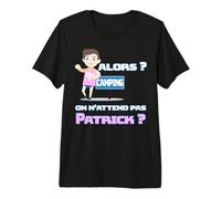Alors on n'attend Pas Patrick Cadeau Drôle et Amusant T-Shirt Haut de Gamme