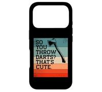 Alors Vous lancez des fléchettes? C'est Mignon. Meme drôle de Lancer de Hache Coque pour iPhone 17 Pro