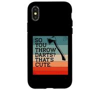 Alors Vous lancez des fléchettes? C'est Mignon. Meme drôle de Lancer de Hache Coque pour iPhone X/XS