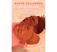 Alouette et Kasim. Le temps des révolutions