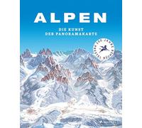 Alpen. Die Kunst der Panoramakarte – Prestel