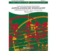 Alpenländische Weihnacht - Christmas In The Alps / Score + Parties