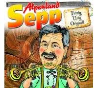Alpenland Sepp & Co. - Feiern BIS Die Schwarte Kracht [Import]