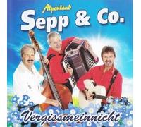 Alpenland Sepp & Co. - Vergissmeinnicht [Import]