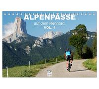 Alpenpässe auf dem Rennrad Vol. 1 (Tischkalender 2026 DIN A5 quer), CALVENDO Monatskalender: Ein Fotokalender mit 13 faszinierenden Radsportmotiven in den Alpen