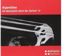 Alpentöne-Festival 2013