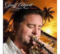 Alpert, Geoff - Open Your Heart