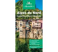 Alpes Du Nord - Savoie Mont Blanc, Dauphiné - Le Guide Vert 2023