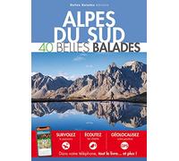 ALPES DU SUD : 40 Belles Balades