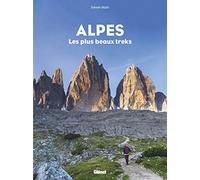 Sylvain Bazin – Alpes, les plus beaux treks