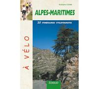 Alpes maritime a velo 25 itinéraires cyclotouristes - COSIMI RODOLPHE - Edisud - broché - Guide