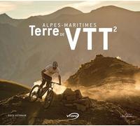 Alpes-Maritimes Terre de VTT Vol2