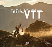 Alpes-Maritimes, Terre De Vtt - Tome 2