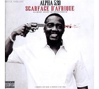 Alpha 5,20 - Scarface D'Afrique