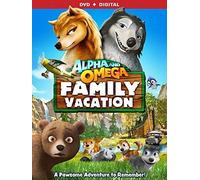 Alpha And Omega: Family Vacation [Digital Video Disc]
