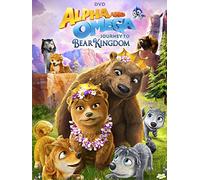 Alpha and Omega: Journey to Bear Kingdom