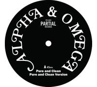 Alpha and Omega - Pure and Clean - Vinyle 12" EP - Victrola