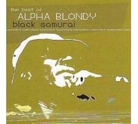 Alpha Blondy - Black Samurai: The Best of. [Import]