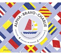 Alpha, Bravo, Charlie – Phaidon Press