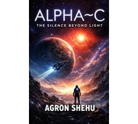 Alpha~C: The Silence Beyond Light
