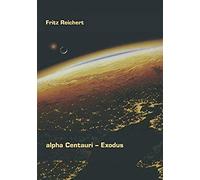 Alpha Centauri - Exodus