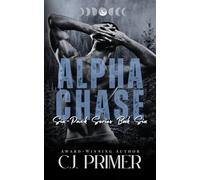 Alpha Chase: six-pack series book six