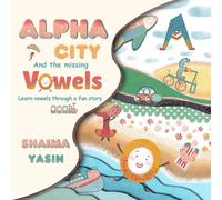 Alpha city: and the missing vowels
