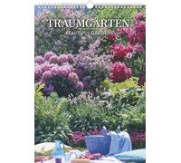 Alpha Edition - Traumgärten 2026 - Calendrier photo A3 (29,7 × 42 cm) avec 12 motifs de jardin, calendrier en quatre langues et espace pour notes, calendrier mural & idée cadeau pour jardiniers