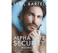 Alpha Elite Security Books 1-3