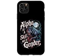 Alpha est Une compétence, Pas Une louve intrépide pour Femmes Alpha Girl Coque pour iPhone 11 Pro Max