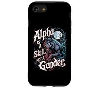 Alpha est Une compétence, Pas Une louve intrépide pour Femmes Alpha Girl Coque pour iPhone SE (2020) / 7/8