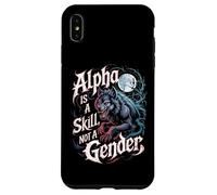 Alpha est Une compétence, Pas Une louve intrépide pour Femmes Alpha Girl Coque pour iPhone XS Max