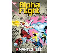 Alpha Flight By Mantlo & Lee Omnibus Jim Lee Cover