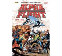 Alpha Flight: L'intégrale 1978-1984 (T01) - John Byrne - Panini Comics - cartonné - Comics