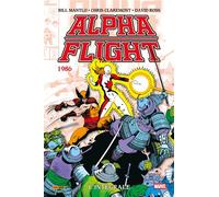 Alpha Flight : L'intégrale 1986 (T04) - Bill Mantlo - Panini Comics - cartonné - Comics