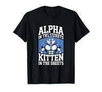 Alpha In The Streets Kitten In Sheets T-Shirt