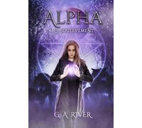 ALPHA : Le Soulèvement, T6