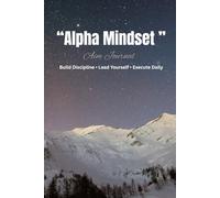 alpha mindset: men aim journal