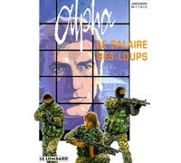 Alpha Numero 3 : Le Salaire Des Loups
