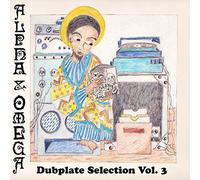 Alpha & Omega - Dubplate Selection Vol 3/Inclus MP3