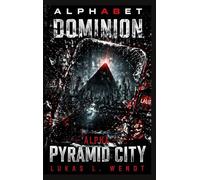 Alpha: Pyramid City: Alphabet Dominion