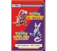 Alpha Strategy Pokémon Scarlet and Violet Strategy Guide Book (Full Col (Relié)