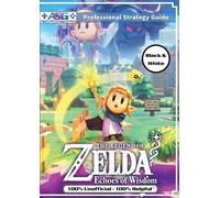 Alpha Strategy The Legend of Zelda Echoes of Wisdom Strategy Guide Book (Poche)