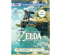 Alpha Strategy The Legend of Zelda Tears of the Kingdom Strategy Guide (Poche)