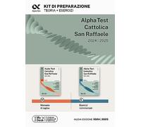 Alpha Test Cattolica San Raffaele. Kit di preparazione. Con MyDesk