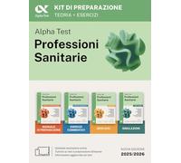 Alpha Test Professioni Sanitarie 2026-2027. Kit di preparazione. Per test di ammissione universitari. Con piattaforma e simulatore online