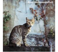 Alpha – The Impossible Thrill