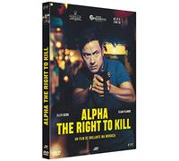 Alpha : The Right to Kill